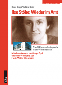 Ilse Stöbe: Wieder im Amt