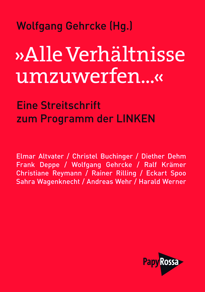 Alle Verhältnisse umzuwerfen